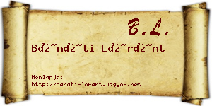 Bánáti Lóránt névjegykártya